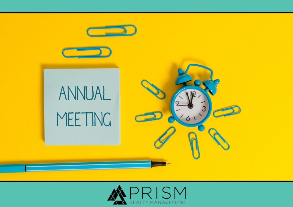 Prism Realty Management - HOA Annual Meeting Checklist - Annual Association Meeting Prep - Annual HOA Meeting Prep - Texas Annual HOA Meeting Guidelines