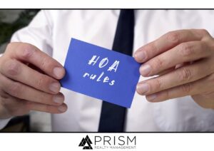 What Are Unenforceable HOA Rules? - Prism Realty Management