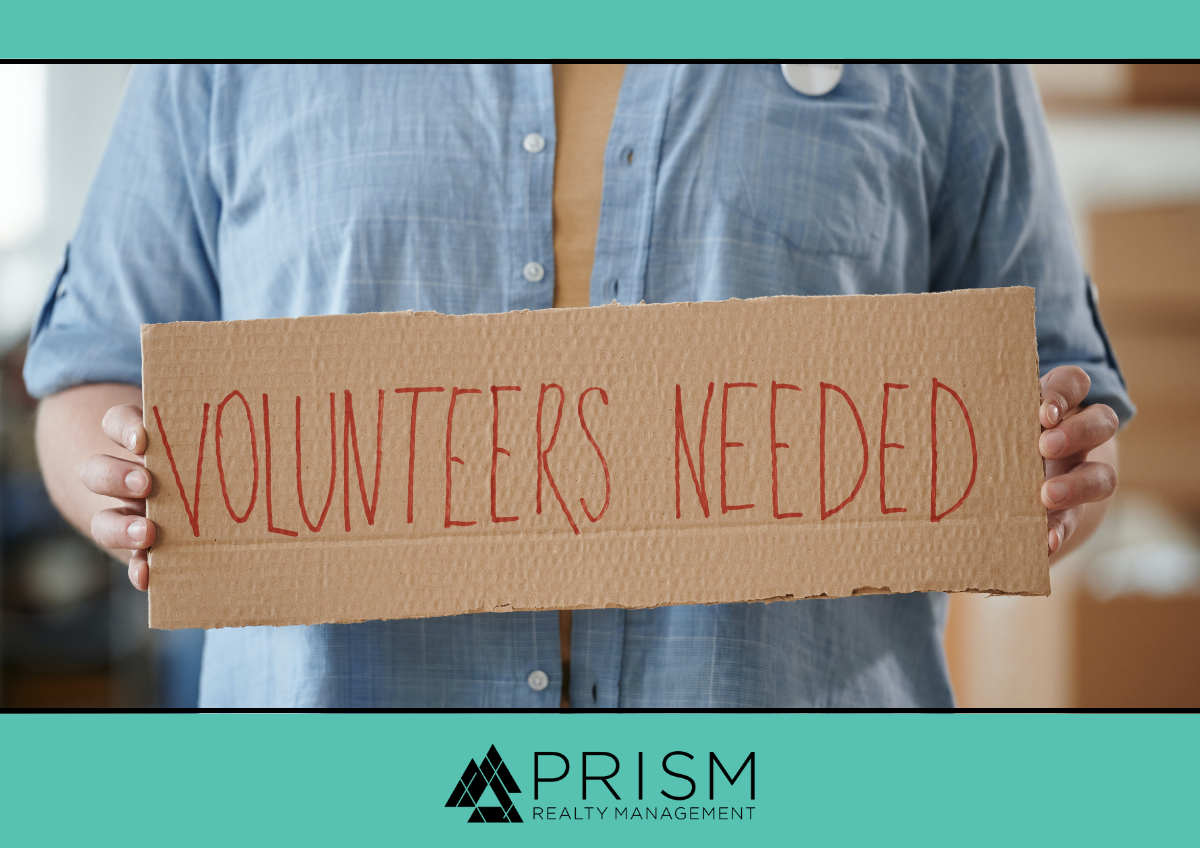 How To Recruit Great Volunteers For Your HOA Prism Realty Management Austin Texas HOA Board Homeowners Association Property Management
