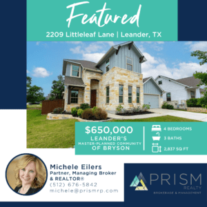 Featured Listing 2209 Littleleaf Lane Leander Texas - Michele Eilers - Prism Realty - Prism - Prism Realty Partners - 2209 Littleleaf Lane - Austin - Real Estate