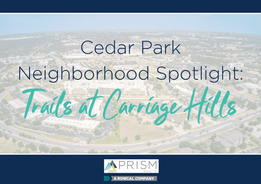 Cedar Park Neighborhood Spotlight: Your Guide To Life in the Trails at Carriage Hills