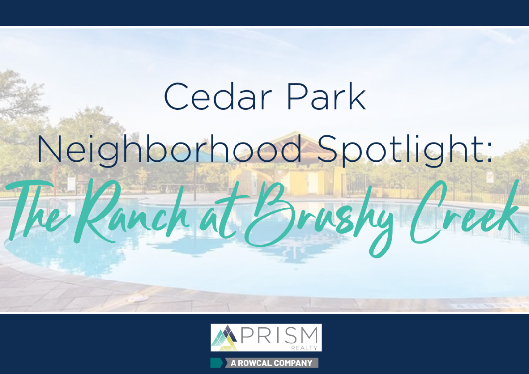 Cedar Park Neighborhood Spotlight: Family-Friendly Living in The Ranch at Brushy Creek