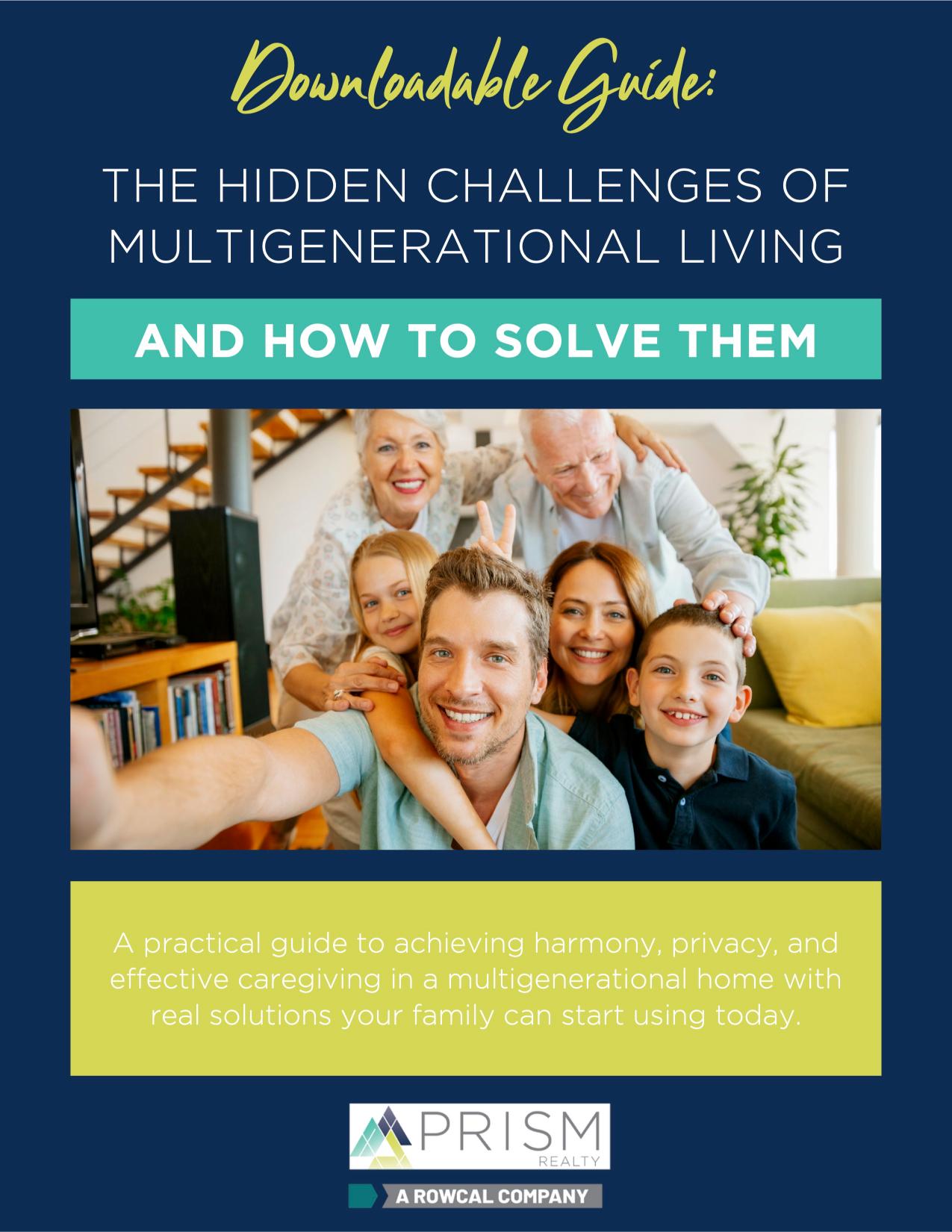 the hidden challenges of multigenerational living and how to solve them multi generational homes michele eilers prism realty rowcal