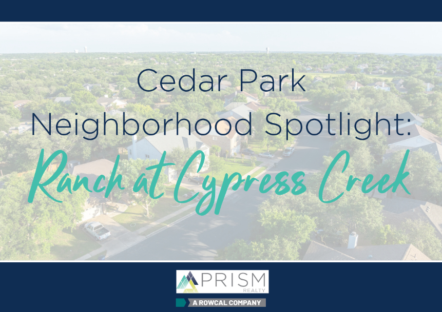 Cedar Park Community Spotlight: Ranch at Cypress Creek: A Connected Community in the Heart of Cedar Park